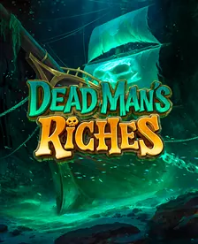 Dead Man's Riches